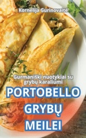 Portobello GrybŲ Meilei