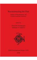 Reconstructing the Past
