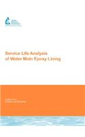 Service Life Analysis of Water Main Epoxy Lining