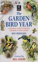 The Garden Bird Year: A Seasonal Guide to Enjoying the Birds in Your Garden
