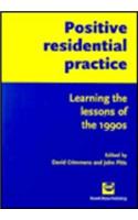 Positive Residential Practice