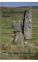 A Bit of Old Stone