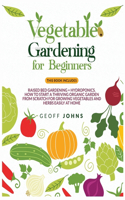 Vegetable Gardening for Beginners