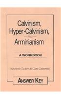 Calvinism Hyper Calvinism and