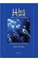 Wet Paint: White Men of America