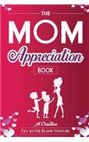 Mom Appreciation Book