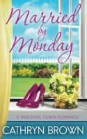 Married by Monday