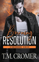 Burning Resolution
