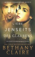 Liebe jenseits des Glaubens - Ein-Schottischer Zeitreise-Romanze