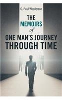 The Memoirs of One Man's Journey Through Time