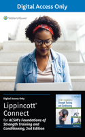 Acsm's Foundations of Strength Training and Conditioning 2e Lippincott Connect Standalone Digital Access Card