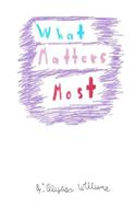 What Matters Most