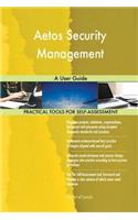 Aetos Security Management: A User Guide