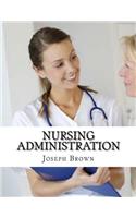 Nursing Administration