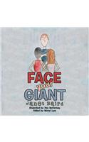 Face Your Giant