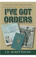 I've Got Orders