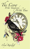 Crow Who Tampered with Time
