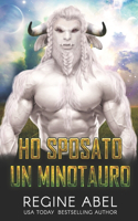 Ho Sposato Un Minotauro