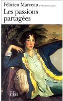 Les Passions Partagees: (Fiction, Poetry & Drama)