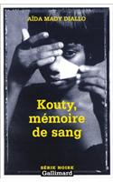 Kouty Memoire de Sang: (A42251 Serie Noire 2)