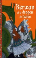Kerwan Et Le Dragon de L'Oc'an