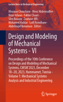 Design and Modeling of Mechanical Systems - VI: Proceedings of the 10th Conference on Design and Modeling of Mechanical Systems, Cmsm'2023, December 18-20, 2023, Hammamet, Tunisia - Volume 1: Mech