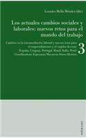 Los actuales cambios sociales y laborales