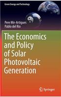 Economics and Policy of Solar Photovoltaic Generation