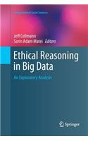 Ethical Reasoning in Big Data