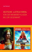 Deutsche Leitkulturen Von Der Weimarer Klassik Bis Zur Gegenwart