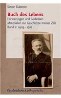 Buch des Lebens, Band 2: 1903--1922