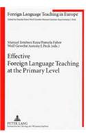 Effective Foreign Language Teaching at the Primary Level