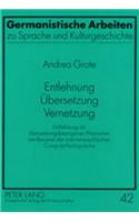 Entlehnung - Uebersetzung - Vernetzung