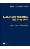 Kulturwissenschaften der Moderne