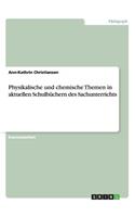 Physikalische und chemische Themen in aktuellen Schulbüchern des Sachunterrichts