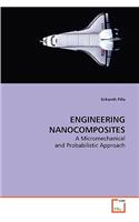 Engineering Nanocomposites