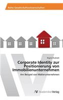 Corporate Identity zur Positionierung von Immobilienunternehmen