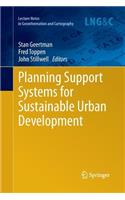 Planning Support Systems for Sustainable Urban Development