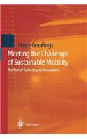 Meeting the Challenge of Sustainable Mobility