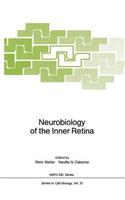 Neurobiology of the Inner Retina