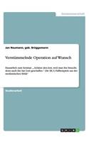 Verstümmelnde Operation auf Wunsch