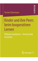 Kinder Und Ihre Peers Beim Kooperativen Lernen: Differenz Bearbeiten - Unterschiede Herstellen