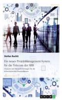 neues Projektmanagement-System für die Telecom der SBB