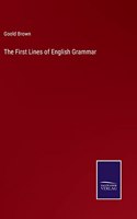 The First Lines of English Grammar