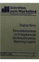 Kennzahlensysteme Zur Erfolgskontrolle Des Verkaufs Und Der Marketing-Logistik
