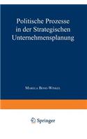 Politische Prozesse in Der Strategischen Unternehmensplanung