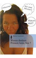 Woran Denken Frauen Beim Sex?: (German)