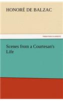 Scenes from a Courtesan's Life: (English)