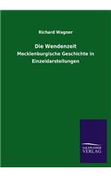 Die Wendenzeit: (German)