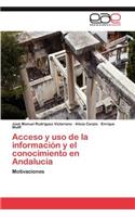Acceso y uso de la información y el conocimiento en Andalucía